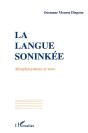 La Langue Soninkee ; Morphosyntaxe Et Sens - Preview