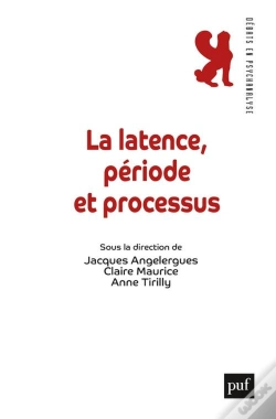 Capa do artigo La Latence Comme Période Et Processus