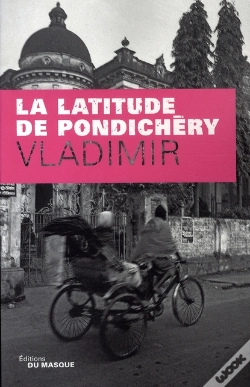 Capa do artigo La Latitude De Pondichéry