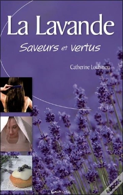 Capa do artigo La Lavande Saveurs Et Vertus