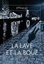 La Lave Et La Boue - Preview