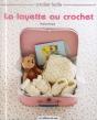 La Layette Au Crochet - Preview