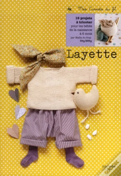 Capa do artigo La Layette ; Secret De Fabrication