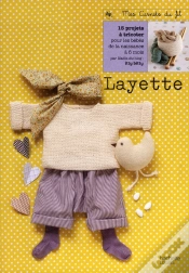 Capa do artigo La Layette ; Secret De Fabrication