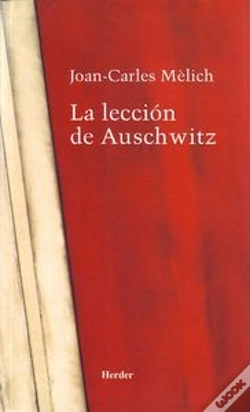 Capa do artigo La Lección De Auschwitz