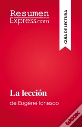 La Lección : De Eugène Ionesco