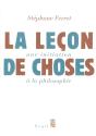 La Lecon De Choses. Une Initiation A La Philosophie - Preview