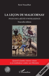 La Leçon De Malicornay ; Pour Une Laïcité D'Intelligence