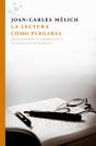 La Lectura Como Plegaria - Preview