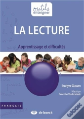 La Lecture ; Apprentissage Et Difficultés
