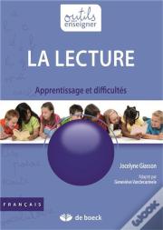 La Lecture ; Apprentissage Et Difficultés