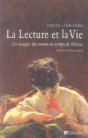 La Lecture Et La Vie ; Les Usages Du Roman Au Temps De Balzac - Preview