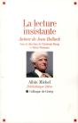 La Lecture Insistante - Autour De Jean Bollack - Preview