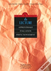 La Lecture:Apprentissage Perfectionnement Evaluation