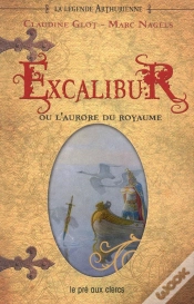 Capa do artigo La Légende Arthurienne ; Excalibur Ou La Naissance D