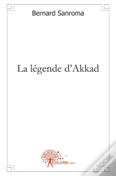 La Légende D'Akkad