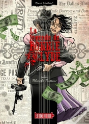 Capa do artigo La Légende De Bonnie & Clyde : Selon Blanche Barrow