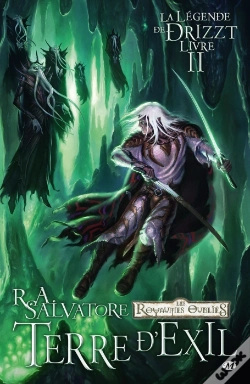 Capa do artigo La Légende De Drizzt T.2 ; Les Royaumes Oubliés ; Terre D'Exil