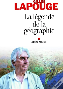 Capa do artigo La Légende De La Géographie