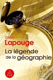 Capa do artigo La Légende De La Géographie