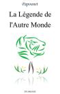 La Legende De L'Autre Monde - Preview