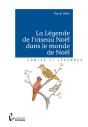 La Légende De L'Oiseau Noël Dans Le Monde De Noël - Preview