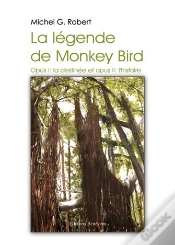 Capa do artigo La Légende De Monkey Bird ; Opus T.1, La Destinée ; Opus T.2, L