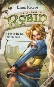 Capa do artigo La Legende De Robin - Tome 1