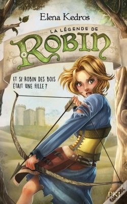 Capa do artigo La Legende De Robin - Tome 1