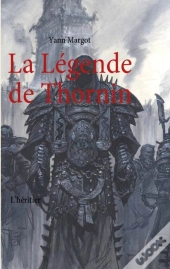 La Légende De Thornin ; L'Héritier