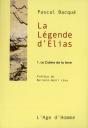 La Légende D'Elias Tome 1 ; La Colère De La Terre - Preview