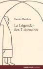 La Legende Des 7 Dormants - Preview
