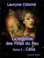 La Legende Des Filles Du Feu - Tome 2 - Celia - Preview