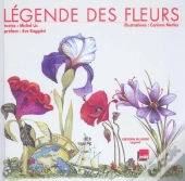 La Legende Des Fleurs