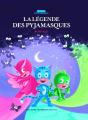 La Légende Des Pyjamasques - Preview