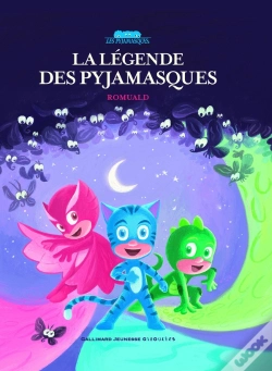 Capa do artigo La Légende Des Pyjamasques