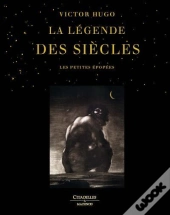 La Légende Des Siècles De Victor Hugo