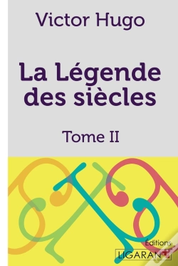 Capa do artigo La Légende Des Siècles Tome 2