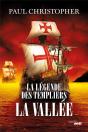 La Legende Des Templiers : La Vallee - Tome 7 - Preview