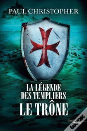 Capa do artigo La Legende Des Templiers T.3 Le Trone