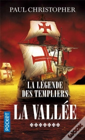La Legende Des Templiers - Tome 7