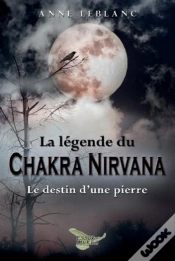 Capa do artigo La Légende Du Chakra Nirvana