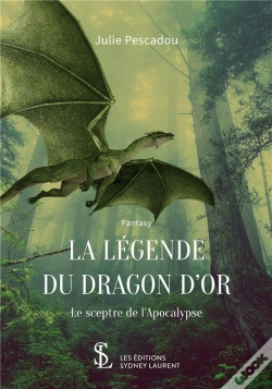 Capa do artigo La Légende Du Dragon D'Or ; Le Sceptre De L'Apocalypse