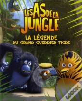 La Legende Du Grand Guerrier Tigre