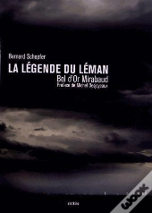 La Légende Du Léman ; Bol D'Or Mirabaud