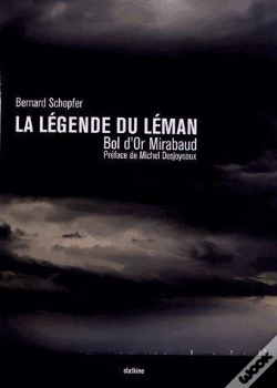 Capa do artigo La Légende Du Léman ; Bol D'Or Mirabaud