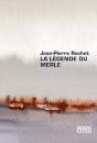 La Legende Du Merle - Preview