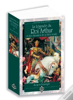 Capa do artigo La Legende Du Roi Arthur Et Des Chevaliers Table Ronde