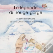 La Legende Du Rouge-Gorge