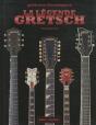 La Légende Gretsch - Preview